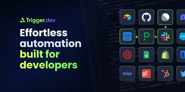 Trigger.dev: Revolutionizing Developer Workflows with Code-based Automation