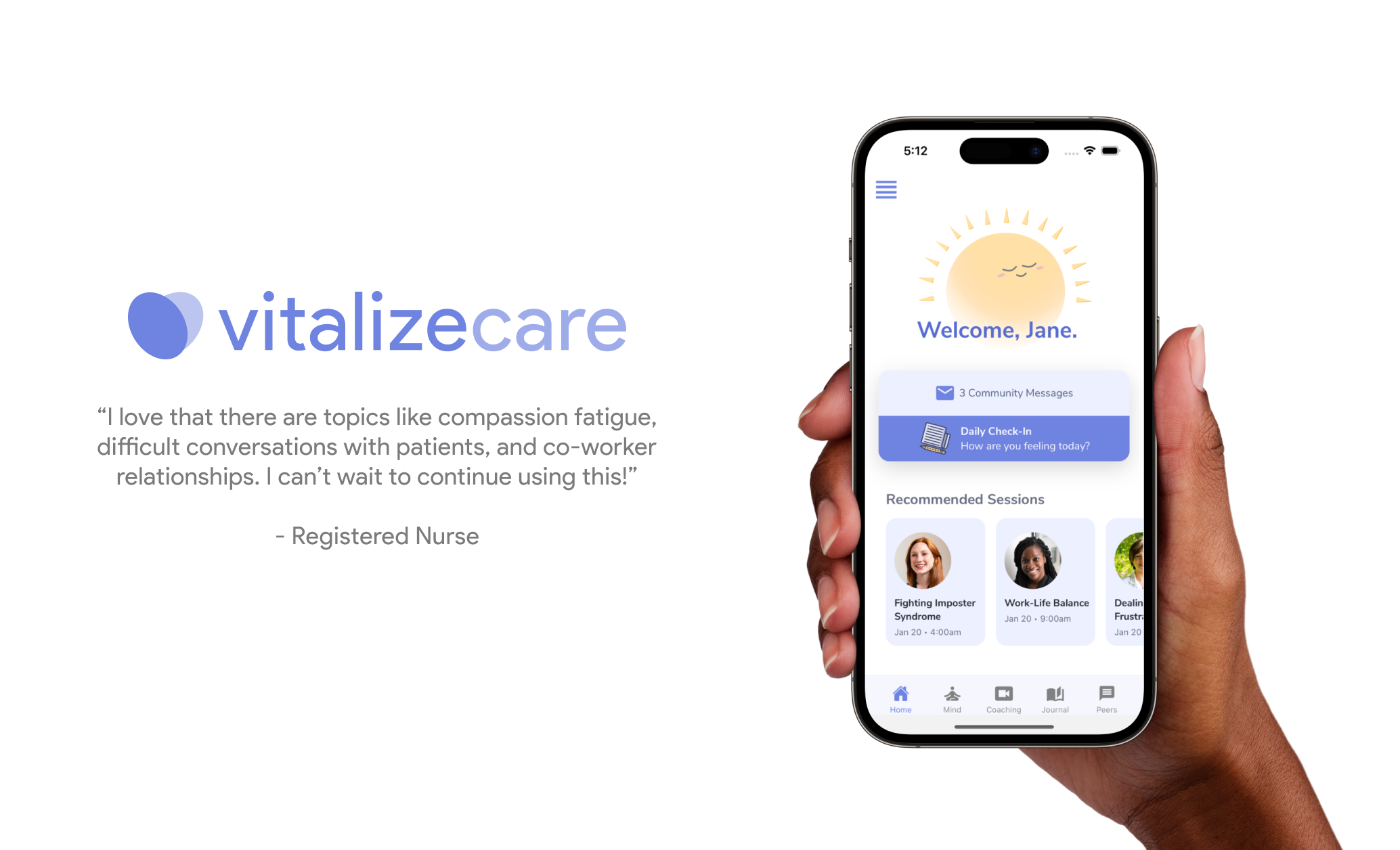 Improving the Mental Health of Healthcare Professionals: The Vitalize Care Solution
