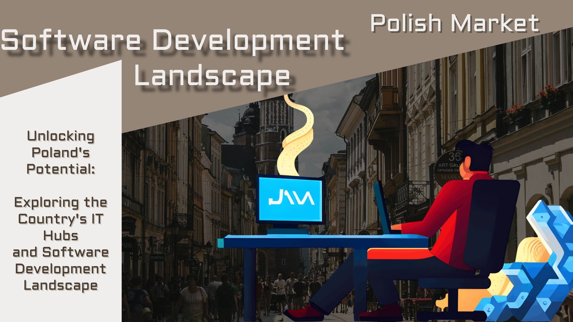 Unlocking Poland's Software Development Potential: Exploring the Country's IT Hubs