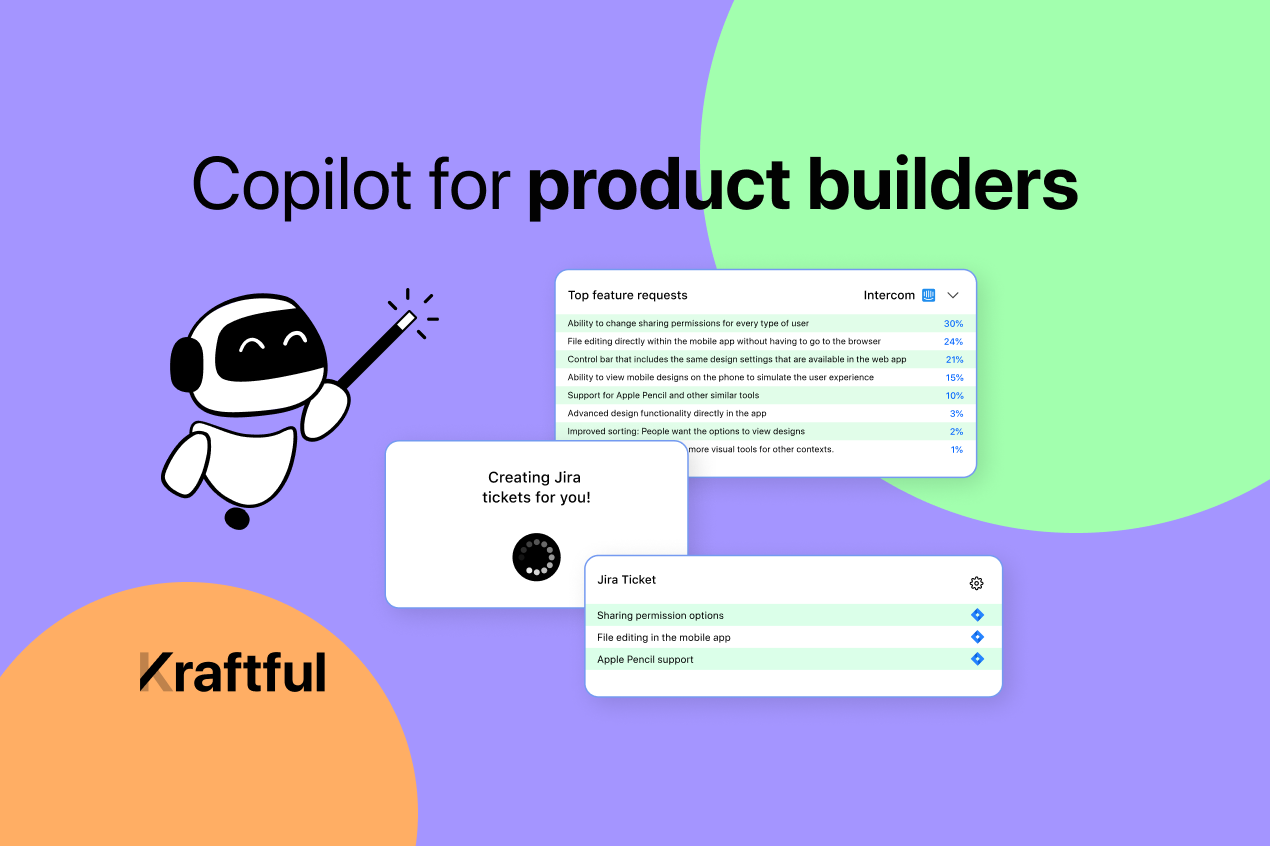 Unlocking User Insights at Scale: Kraftful's AI Co-Pilot for Product Builders