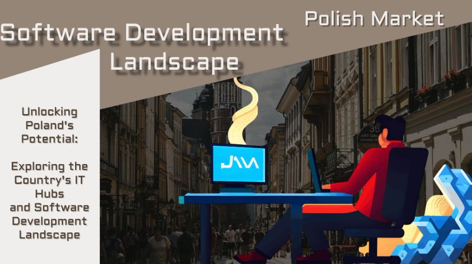 Unlocking Poland's Software Development Potential: Exploring the Country's IT Hubs
