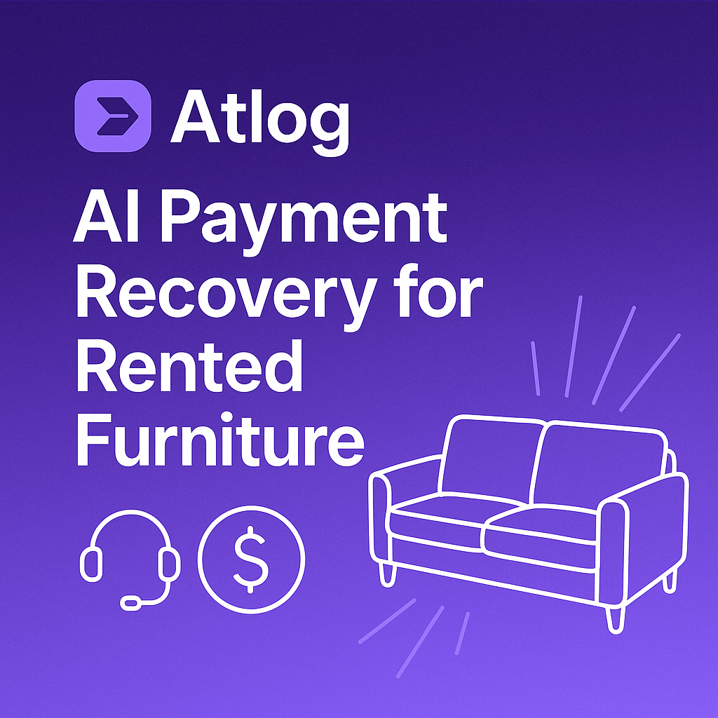 Atlog: Reinventing Back-Office Operations with AI in the Furniture Rental Industry
