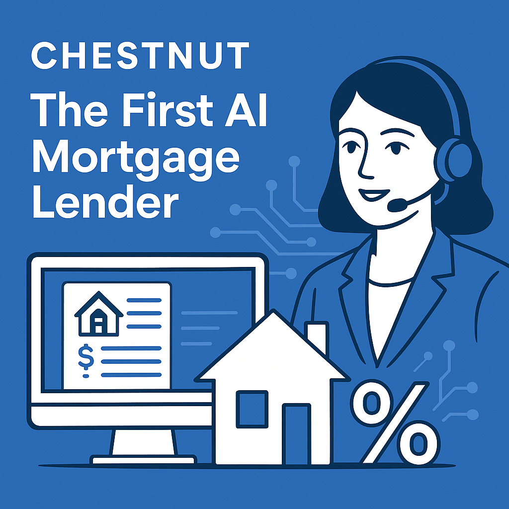 Chestnut - The first AI mortgage lender